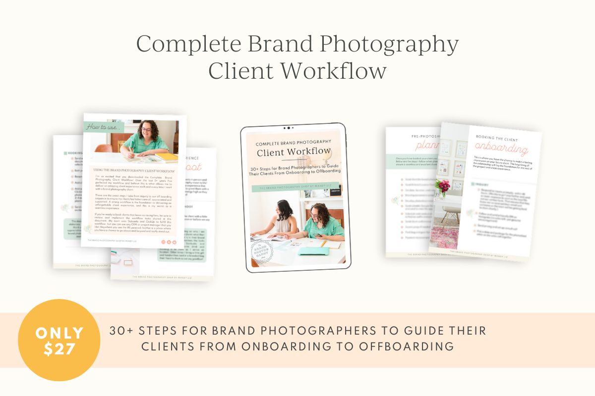 Brand photography workflow to create an amazing brand photography client experience